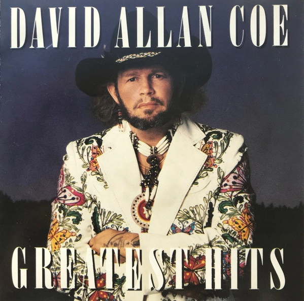 DAVID ALLAN COE / GREATEST HITS
