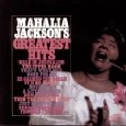 MAHALIA JACKSON / マヘリア・ジャクソン / GREATEST HITS