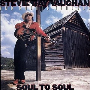 STEVIE RAY VAUGHAN / スティーヴィー・レイ・ヴォーン / SOUL TO SOUL
