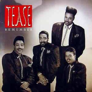 TEASE / ティーズ / REMEMBER