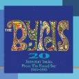 BYRDS / バーズ / 20 ESSENTIAL TRACKS FROM THE B