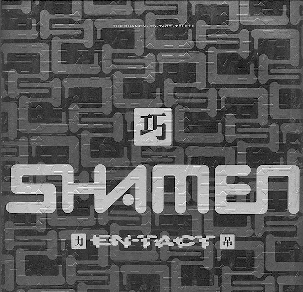SHAMEN / EN-TACT
