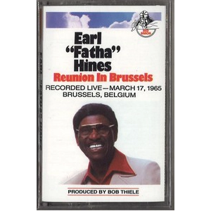 EARL HINES / アール・ハインズ / REUNION IN BRUSSELS