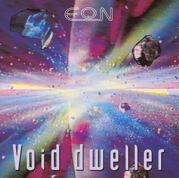 EON / VOID DWELLER
