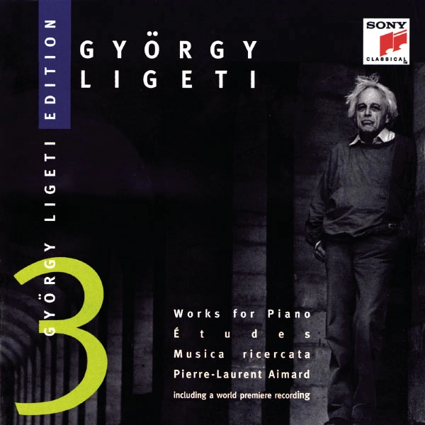 PIERRE-LAURENT AIMARD / ピエール=ローラン・エマール / LIGETI EDITION VOL3: PIANO WORKS