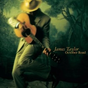 JAMES TAYLOR / ジェイムス・テイラー / OCTOBER ROAD
