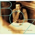 BOZ SCAGGS / ボズ・スキャッグス / MY TIME-A BOZ SCAGGS ANTHOLOGY