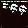 ISLEY BROTHERS / アイズレー・ブラザーズ / BROTHER BROTHER BROTHER