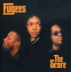 FUGEES / SCORE