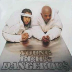 KRIS KROSS / YOUNG RICH & DANGEROUS