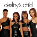 DESTINY'S CHILD / デスティニーズ・チャイルド / DESTINY'S CHILD