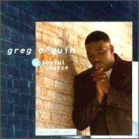 GREG O'QUIN & JOYFUL NOYZE / TRYN 2 MAKE U SEE