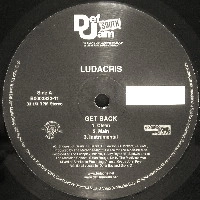 LUDACRIS / リュダクリス / GET BACK