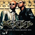 K-CI & JOJO / ALL MY LIFE THEIR GREATEST HITS
