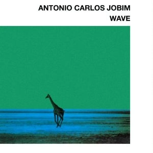ANTONIO CARLOS JOBIM / アントニオ・カルロス・ジョビン / WAVE
