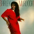 SHIRLEY MURDOCK / シャーリー・マードック / SHIRLEY MURDOCK