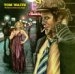 TOM WAITS / トム・ウェイツ / HEART OF SATURDAY NIGHT