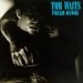 TOM WAITS / トム・ウェイツ / FOREIGN AFFAIRS