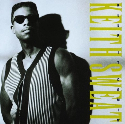 KEITH SWEAT / キース・スウェット / KEEP IT COMIN'