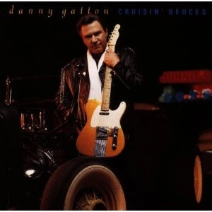 DANNY GATTON / ダニー・ガットン / CRUISIN' DEUCES