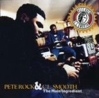 PETE ROCK & C.L. SMOOTH / ピート・ロック&C.L.スムース / MAIN INGREDIENT