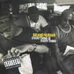 BRAND NUBIAN / EVERYTHING IS EVERYTHING