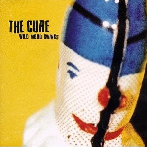 CURE / キュアー / WILD MOOD SWINGS
