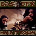 DAS EFX   / HOLD IT DOWN