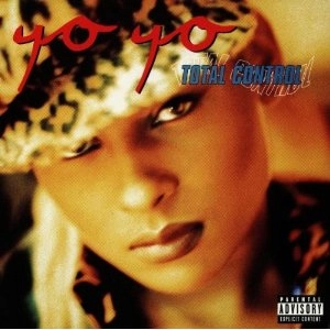 Yo-Yo / Total Control 未開封 TOTAL CONTROL - IMPORT / YO YO / ヒップホップ・R&B | ディスク
