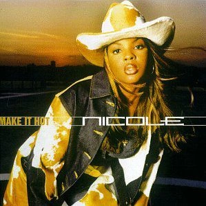 NICOLE WRAY / ニコル・レイ / MAKE IT HOT