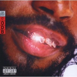 OL' DIRTY BASTARD / THE DIRTY STORY - THE BEST OF