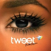 TWEET / トゥイート / IT'S ME AGAIN