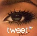 TWEET / トゥイート / IT'S ME AGAIN