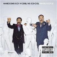 HANDSOME BOY MODELING SCHOOL / ハンサム・ボーイ・モデリング・スクール / WHITE PEOPLE