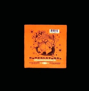SUPERNATURAL / スーパーナチュラル / BUDDAH BLESSED IT