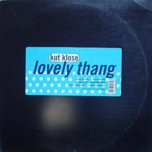 KUT KLOSE / カット・クロース / LOVELY THANG