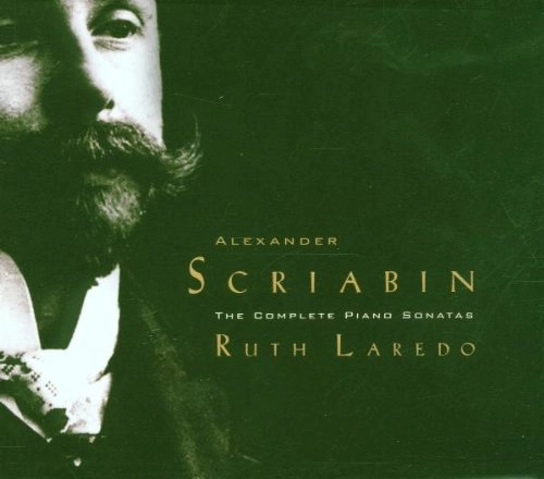 RUTH LAREDO / ルース・ラレード / SCRIABIN:COMPLETE PIANO SONATAS