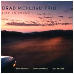 BRAD MEHLDAU / ブラッド・メルドー / DAY IS DONE