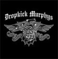 DROPKICK MURPHYS / MEANEST OF TIMES