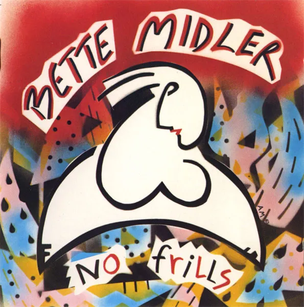 BETTE MIDLER / ベット・ミドラー / NO FRILLS