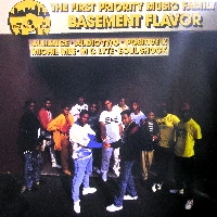 FIRST PRIORITY MUSIC FAMILY / BASEMENT FLAVOR
