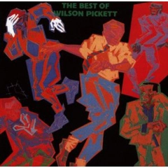 WILSON PICKETT / ウィルソン・ピケット / THE BEST OF