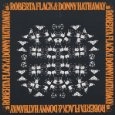 ROBERTA FLACK & DONNY HATHAWAY / ロバータ・フラック&ダニー・ハサウェイ / ROBERTA FLACK & DONNY HATHAWAY