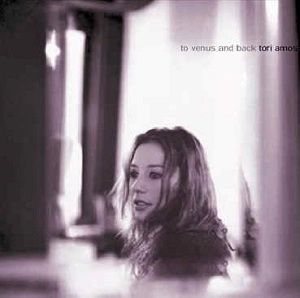 TORI AMOS / トーリ・エイモス / TO VENUS & BACK