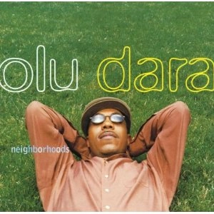OLU DARA / オル・ダラ / NEIGHBORHOODS