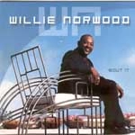 WILLIE NORWOOD / ウィリー・ノーウッド / 'BOUT IT