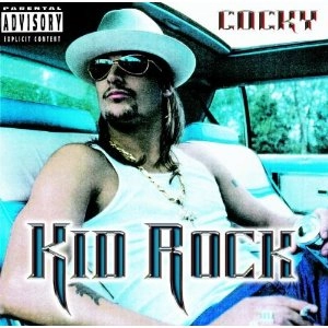 KID ROCK / キッド・ロック / COCKY