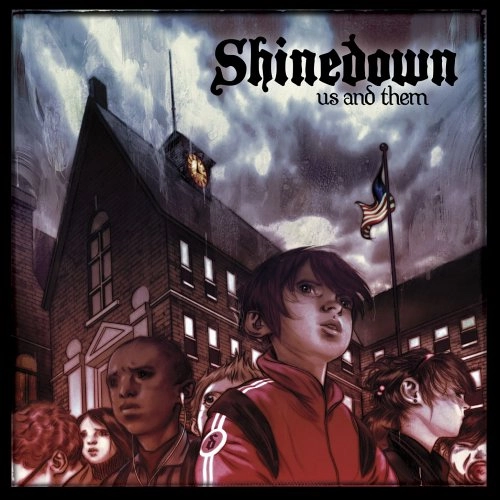 SHINEDOWN / シャインダウン / US AND THEM