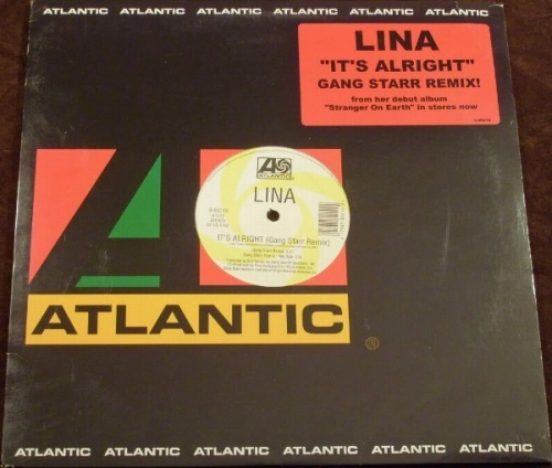 LINA / リナ / IT'S ALRIGHT GANG STARR REMIX / ITS ALRIGHT GANG STARR REMIX