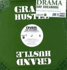 DRAMA (DJ DRAMA) / DAY DREAMING